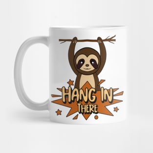 HANG In There Sloth Mug